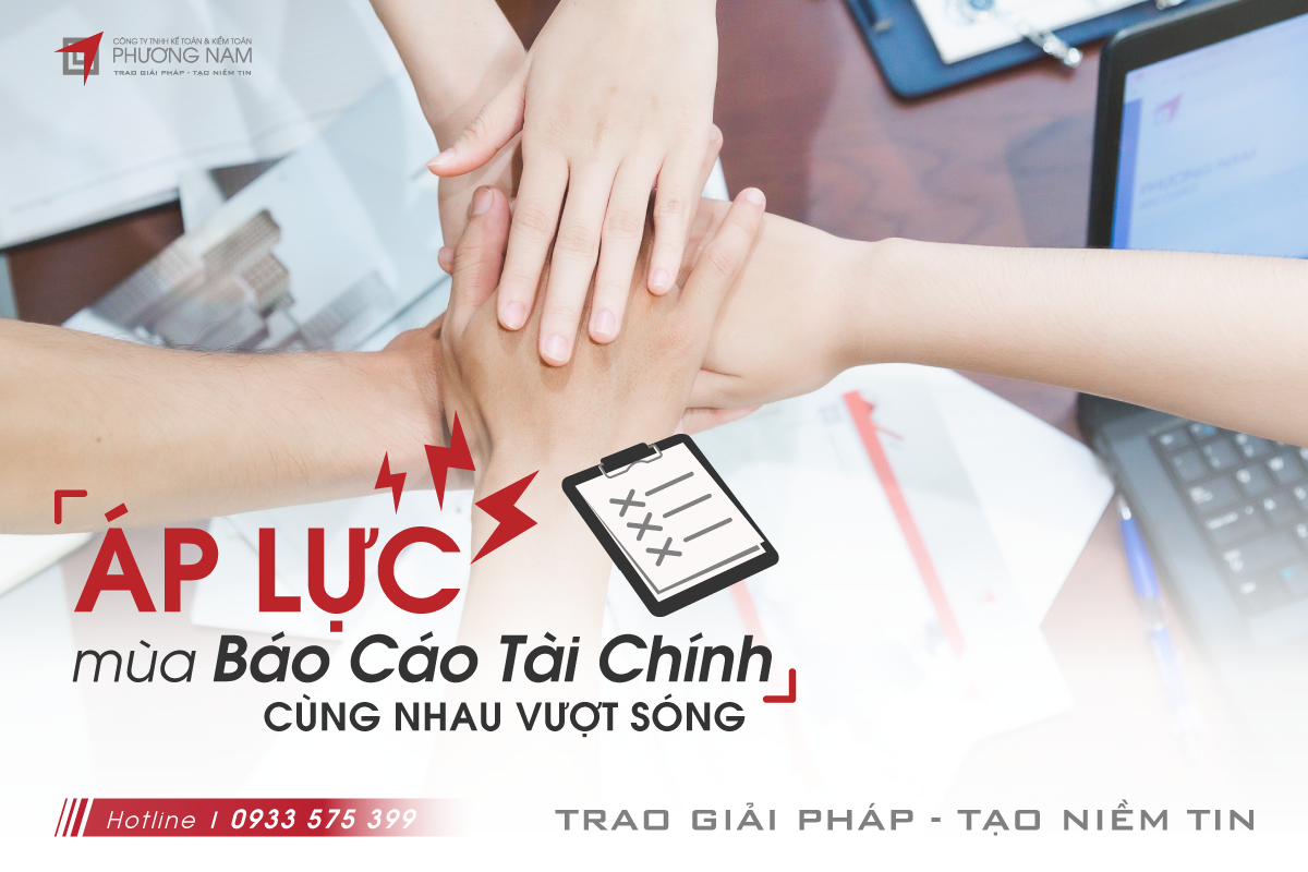 Áp Lực Mùa Báo Cáo Tài Chính: Cùng Nhau Vượt Sóng